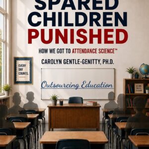 Schools Spared, Children Punished